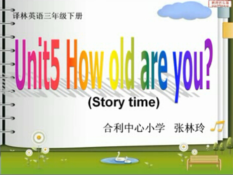 点击观看《Unit 5 How old are you?》